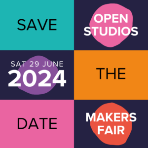 Save the Date - Sat 29 June - makers fair and open studios